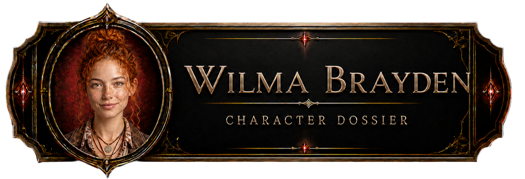 The image depicts a decorative horizontal button for a character dossier. On the left side of the button, there is a circular portrait of a young woman with curly red hair and freckles, smiling gently. To the right of the portrait, the name "WILMA BRAYDEN" is displayed in large, elegant, gold-colored serif capital letters. Below the name, the words "CHARACTER DOSSIER" appear in a smaller, simpler gold font. The entire button is encased in an ornate, dark metallic frame with gold accents and red glowing gems.